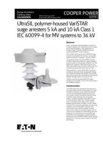 UltraSIL polymer-housed VariSTAR IEC 60099-4 for MV systems to 36 kV
