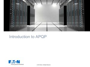 Introduction to APQP © 2013 Eaton. All Rights Reserved.