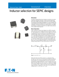 Inductor selection for SEPIC designs Technical Note 10481 Overview