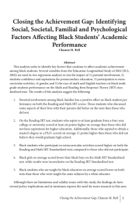 Closing the Achievement Gap: Identifying Social, Societal, Familial and Psychological