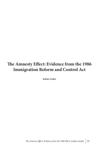 The Amnesty Effect: Evidence from the 1986 Joshua Linder 13