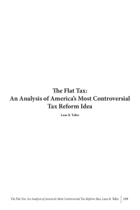 The Flat Tax: An Analysis of America’s Most Controversial Tax Reform Idea