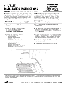 INSTALLATION INSTRUCTIONS VISION WALL (VWS/VWM) WIRE GUARD