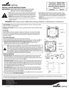 Crosstour MAXX LED Occupancy Sensor and Dimming Driver Options