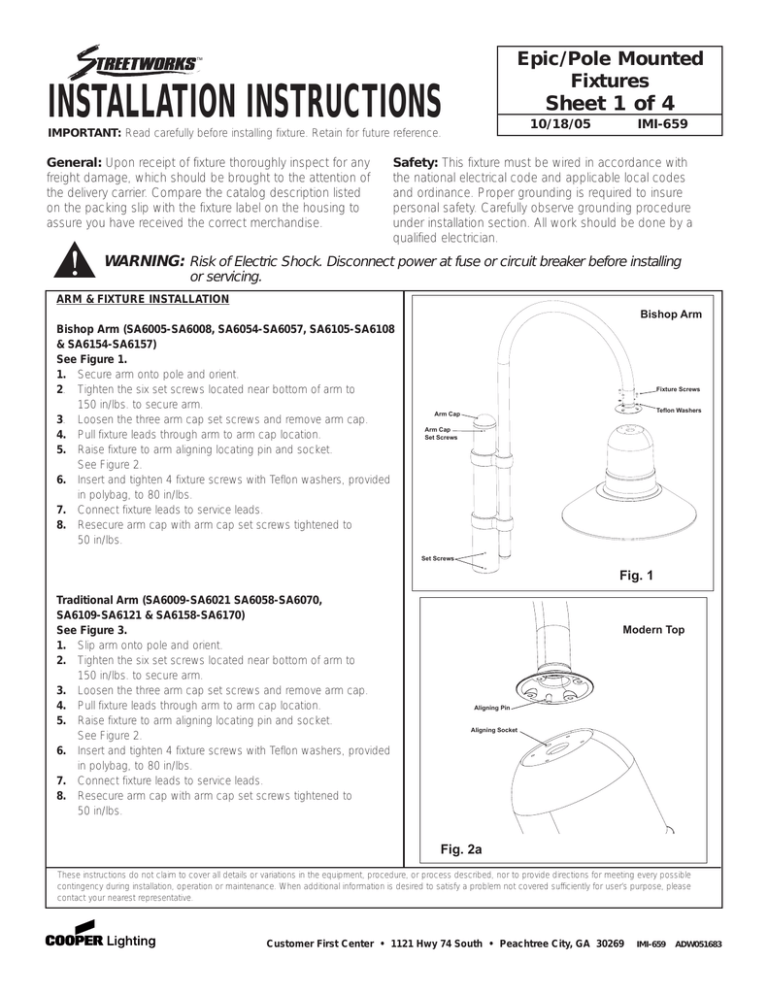 INSTALLATION INSTRUCTIONS Sheet 1 of 4 Epic/Pole Mounted Fixtures