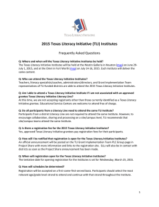 2015 Texas Literacy Initiative (TLI) Institutes Frequently Asked Questions