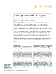 REVIEWS Carbohydrate-based liquid crystals Madan Kumar Singh AND N. Jayaraman