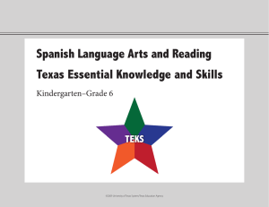 Spanish Language Arts and Reading Texas Essential Knowledge and Skills  Kindergarten–Grade 6