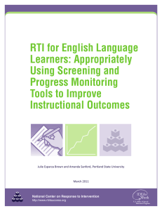 RTI for English Language Learners: Appropriately Using Screening and Progress Monitoring