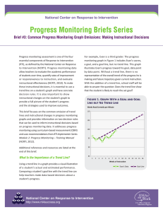 Progress Monitoring Briefs Series National Center on Response to Intervention