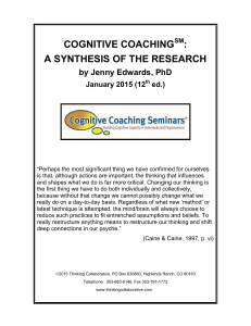 COGNITIVE COACHING : A SYNTHESIS OF THE RESEARCH