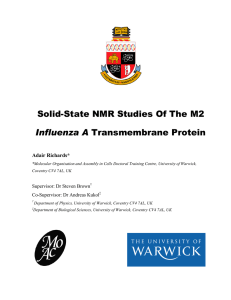 Solid-State NMR Studies Of The M2 Influenza A Adair Richards*