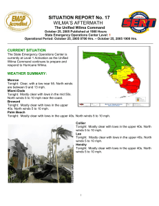 SITUATION REPORT No. 17 WILMA’S AFTERMATH The Unified Wilma Command