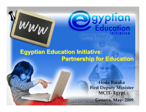 Egyptian Education Initiative: Partnership for Education Hoda Baraka