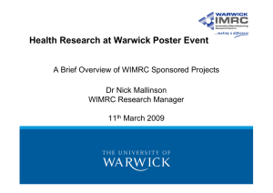 Health Research at Warwick Poster Event Dr Nick Mallinson WIMRC Research Manager
