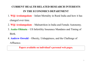 CURRENT HEALTH RELATED RESEARCH INTERESTS IN THE ECONOMICS DEPARTMENT 1.