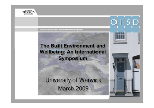 University of Warwick March 2009 The Built Environment and Wellbeing: An International