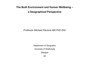 The Built Environment and Human Wellbeing – a Geographical Perspective