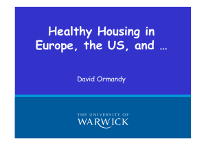 Healthy Housing in Europe, the US, and … David Ormandy