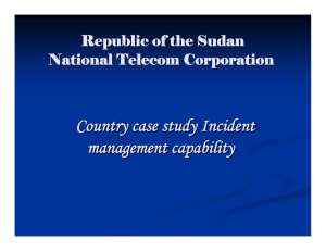 Country case study Incident management capability Republic of the Sudan National Telecom Corporation