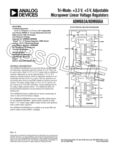 a Tri-Mode: +3.3 V, +5 V, Adjustable Micropower Linear Voltage Regulators ADM663A/ADM666A