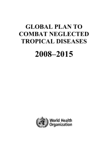 2008–2015  GLOBAL PLAN TO COMBAT NEGLECTED