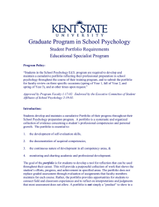 Graduate Program in School Psychology Student Portfolio Requirements Educational Specialist Program