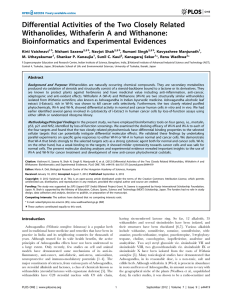 Differential Activities of the Two Closely Related Bioinformatics and Experimental Evidences