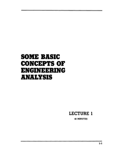 SOME BASIC CONCEPTS OF ENGINEERING ANALYSIS