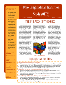 Ohio Longitudinal Transition Study (OLTS) THE PURPOSE OF THE OLTS
