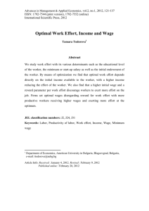 Optimal Work Effort, Income and Wage Abstract