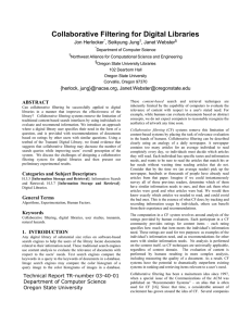 Collaborative Filtering for Digital Libraries Jon Herlocker , Seikyung Jung , Janet Webster