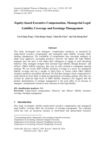 Equity-based Executive Compensation, Managerial Legal Liability Coverage and Earnings Management Abstract