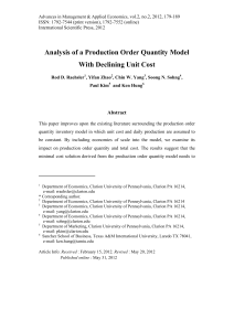 Analysis of a Production Order Quantity Model With Declining Unit Cost Abstract