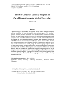 Effect of Corporate Leniency Program on Cartel Dissolution under Market Uncertainty Abstract