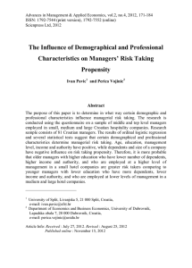 The Influence of Demographical and Professional Characteristics on Managers’ Risk Taking Propensity