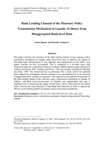 Bank Lending Channel of the Monetary Policy Disaggregated Bank-level Data