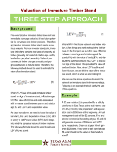 THREE STEP APPROACH Valuation of Immature Timber Stand