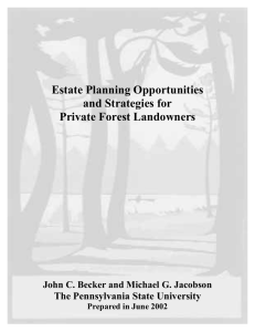 Estate Planning Opportunities and Strategies for Private Forest Landowners