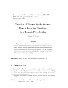 Valuation of Discrete Vanilla Options Using a Recursive Algorithm