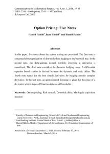 Option Pricing: Five Notes Abstract