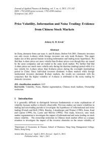 Price Volatility, Information and Noise Trading: Evidence from Chinese Stock Markets Abstract