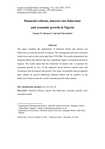 Financial reforms, interest rate behaviour and economic growth in Nigeria Abstract