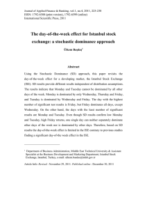 The day-of-the-week effect for Istanbul stock exchange: a stochastic dominance approach Abstract