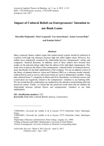 Impact of Cultural Beliefs on Entrepreneurs’ Intention to use Bank Loans Abstract