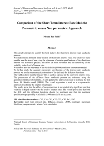 Comparison of the Short Term Interest Rate Models: Abstract