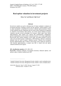 Real option valuation in investment projects Abstract