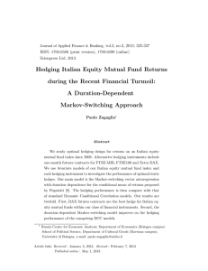 Hedging Italian Equity Mutual Fund Returns during the Recent Financial Turmoil: