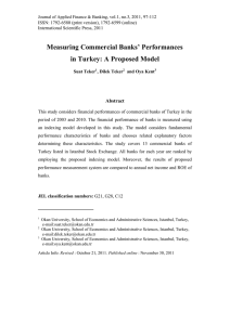 Measuring Commercial Banks’ Performances in Turkey: A Proposed Model Abstract