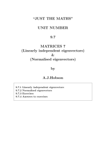 “JUST THE MATHS” UNIT NUMBER 9.7 MATRICES 7